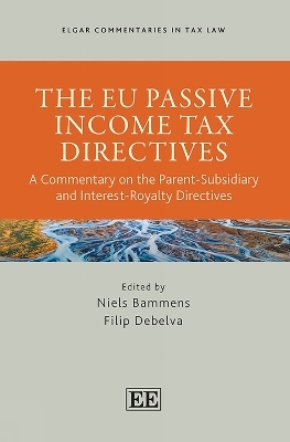 The EU Passive Income Tax Directives