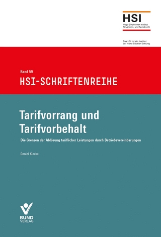 Tarifvorrang und Tarifvorbehalt