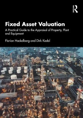 Fixed Asset Valuation - Florian Hackelberg, Dirk Kadel