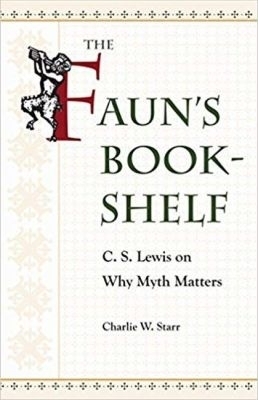 The Faun's Bookshelf - Charlie W. Starr