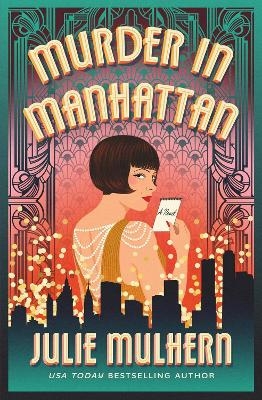 Murder in Manhattan - Julie Mulhern