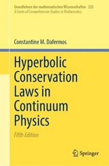 Hyperbolic Conservation Laws in Continuum Physics - Dafermos, Constantine M.