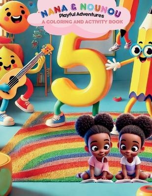 Nana & Nounou - Ana Joseph