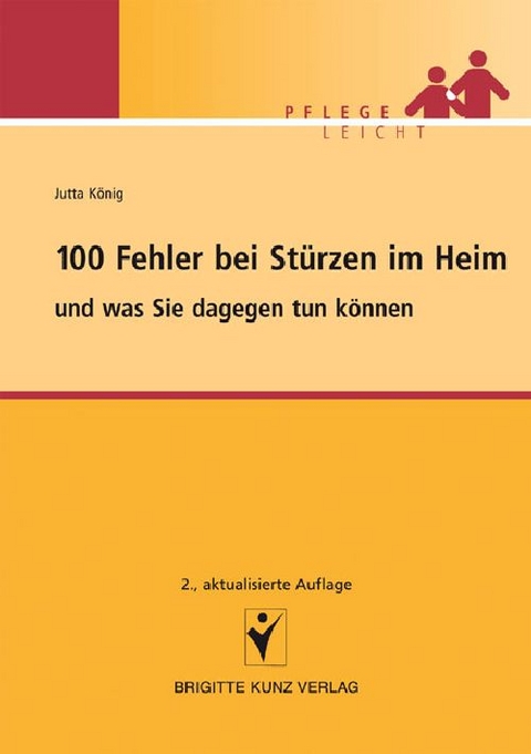 100 Fehler bei St&uuml;rzen im Heim - Jutta K&ouml;nig