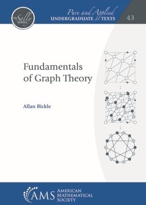 Fundamentals of Graph Theory - Allan Bickle