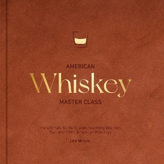 American Whiskey Master Class