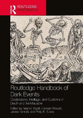 Routledge Handbook of Dark Events - 