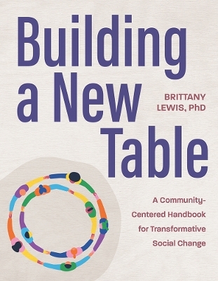 Building a New Table - Brittany Lewis