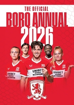 The Official Middlesbrough Annual 2026 - twocan design