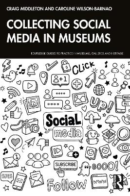 Collecting Social Media in Museums
