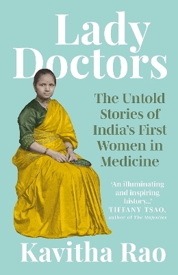 Lady Doctors - Kavitha Rao