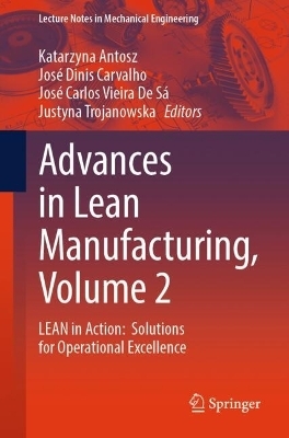 Advances in Lean Manufacturing, Volume 2 - 