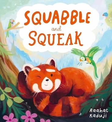 Squabble and Squeak (HB) - Raahat Kaduji