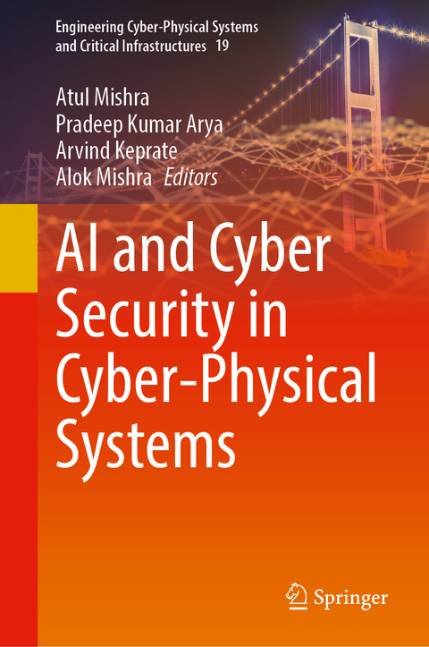AI and Cyber Security in Cyber-Physical Systems - 
