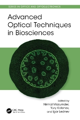 Advanced Optical Techniques in Biosciences