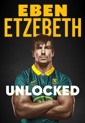 Unlocked - Eben Etzebeth