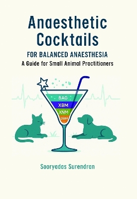 Balanced Anaesthesia Cocktails - S. Sooryadas