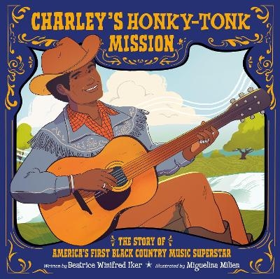 Charley's Honky-Tonk Mission - Beatrice Winifred Iker