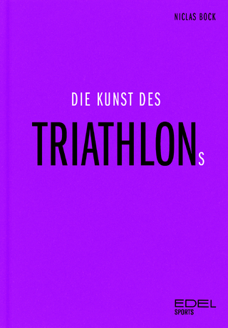 Die Kunst des Triathlons