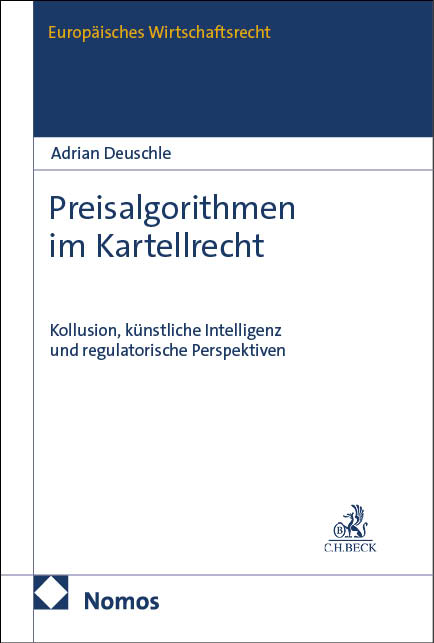 Preisalgorithmen im Kartellrecht - Adrian Deuschle