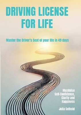 Driving License for Life - Julia Seibold