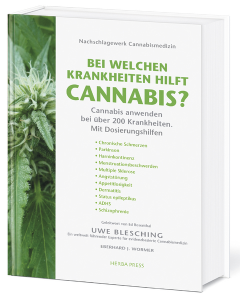 Bei welchen Krankheiten hilft Cannabis? - Uwe Blesching