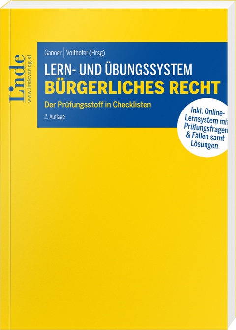Lern- und &Uuml;bungssystem B&uuml;rgerliches Recht - Martina Brugger, Susanna Eder, Johannes Flume, Michael Ganner, Thomas Pixner, Peter Poneder, Martina Schickmair, Maria-Kristina Steiner, Caroline Voithofer, Helena Ziegler-Finsterer