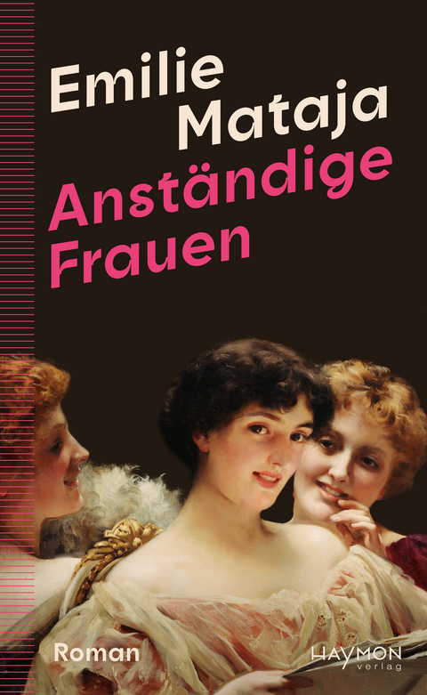 Anst&auml;ndige Frauen - Emilie Mataja