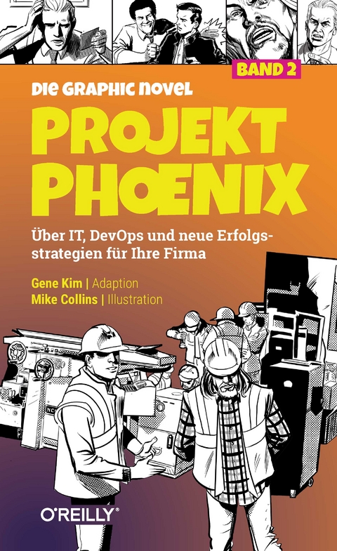 Projekt Phoenix &ndash; Die Graphic Novel, Band 2 - Gene Kim