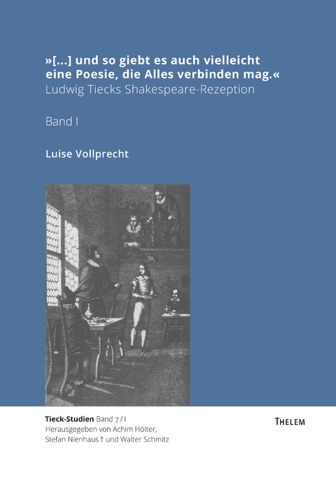 »[...] und so giebt es auch vielleicht eine Poesie, die Alles verbinden mag.« - Luise Vollprecht