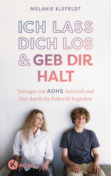 Ich lass dich los und geb dir Halt - Melanie Klefeldt
