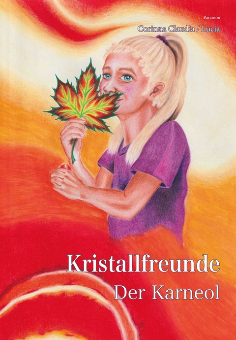 Kristallfreunde - Corinna Meier