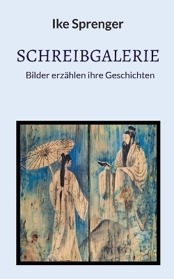 SchreibGalerie - Ike Sprenger