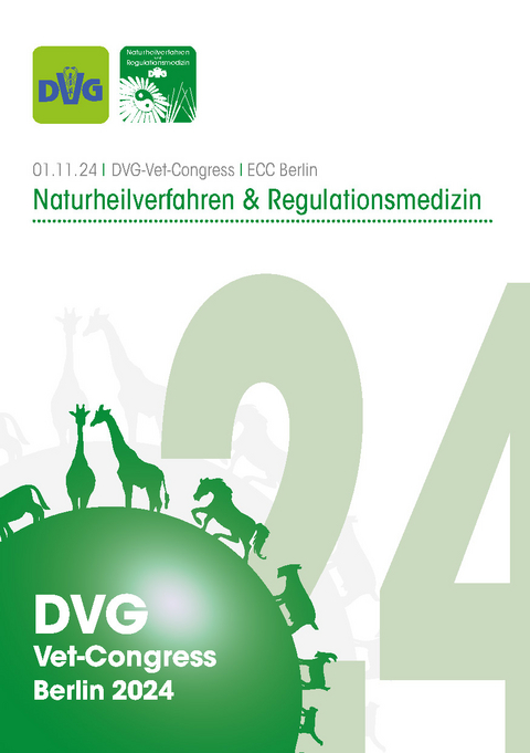 DVG Vet-Congress 2024 &ndash; Naturheilverfahren