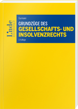 Grundzüge des Gesellschafts- und Insolvenzrechts - Gurmann, Stefan