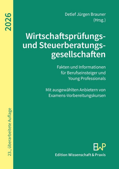 Wirtschaftspr&uuml;fungs- und Steuerberatungsgesellschaften 2026 - 