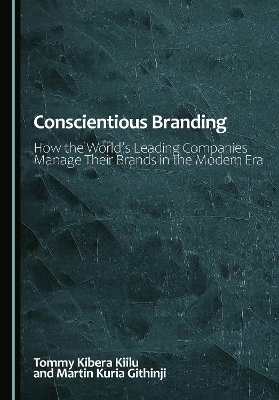 Conscientious Branding - Tommy Kiilu Kiilu, Martin Kuria Githinji