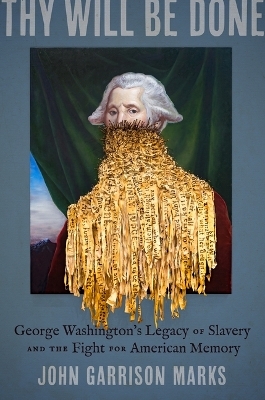 Thy Will Be Done - John Garrison Marks