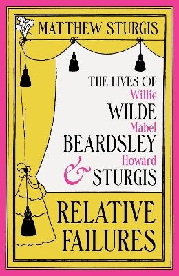 Relative Failures - Matthew Sturgis