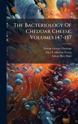 The Bacteriology Of Cheddar Cheese, Volumes 147-157