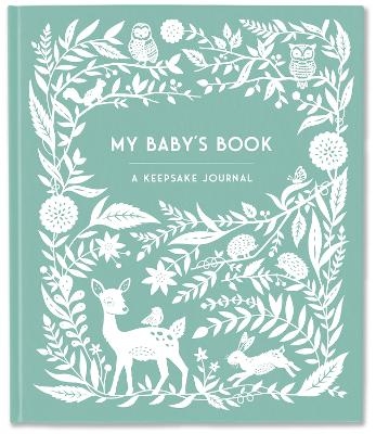 My Baby's Book - Anne Phyfe Palmer