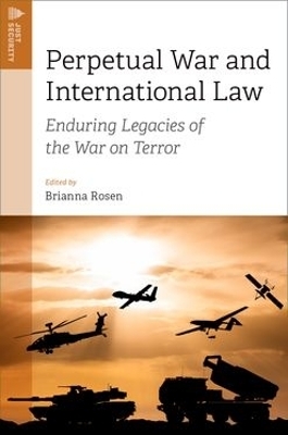 Perpetual War and International Law - 