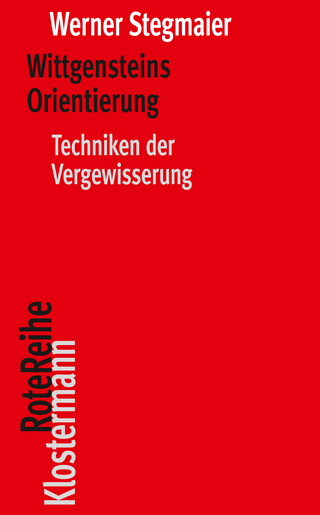 Wittgensteins Orientierung