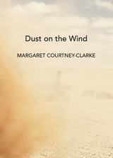 Dust on the Wind - Margaret Courtney-Clarke