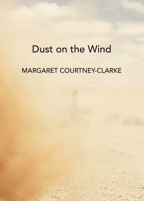 Dust on the Wind - Margaret Courtney-Clarke