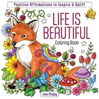 Life Is Beautiful Coloring Book
