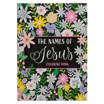 The Names of Jesus Coloring Book Inspirational Coloring Book for Adults and Teens - 
