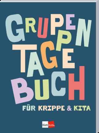 Gruppentagebuch für Krippe und Kita