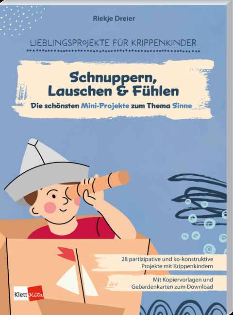 Die schönsten Mini-Projekte zum Thema Sinne: Schnuppern, Lauschen & Fühlen - Riekje Dreier