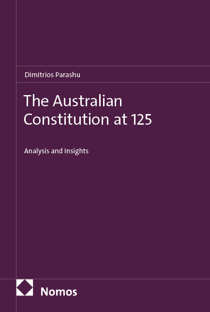 The Australian Constitution at 125 - Dimitrios Parashu